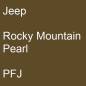 Preview: Jeep, Rocky Mountain Pearl, PFJ.